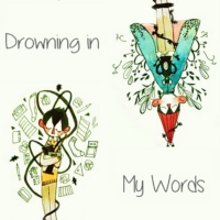 Drowning in My Words