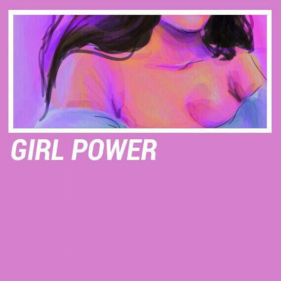 GIRL POWER