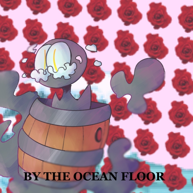 BY THE OCEAN FLOOR