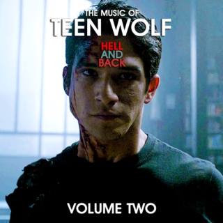 The Music of Teen Wolf: HELL AND BACK (Volume 2)