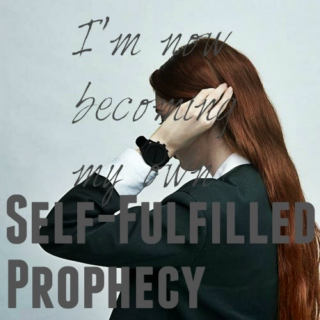 By Girls, For Girls pt1: Self-Fulfilled Prophecy