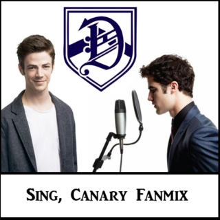 Sing, Canary Fanmix.