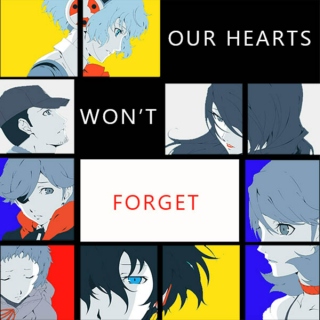 Our Hearts Won't Forget