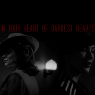 in your heart of darkest hearts