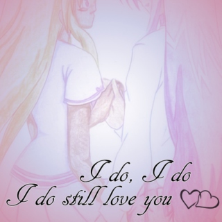 i do still love you