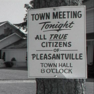 Welcome to Pleasantville!
