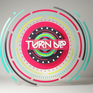 Turn Up Vol. 2