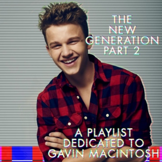 The New Generation: A playlist. Part 2.