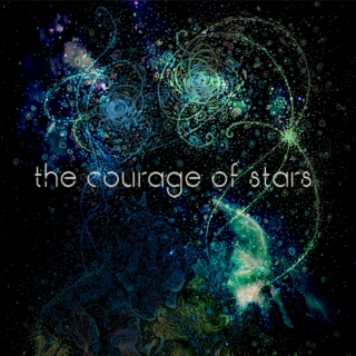 the Courage of Stars