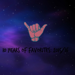 10 years of favorites: 2015/16