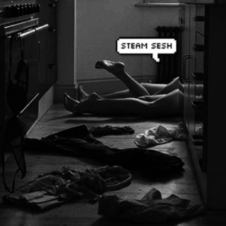 Steam Sesh 