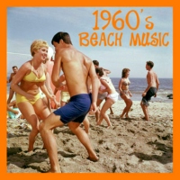 1960's BEACH MUSIC