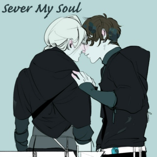 Sever My Soul