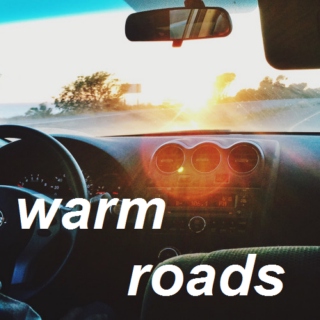 warm roads