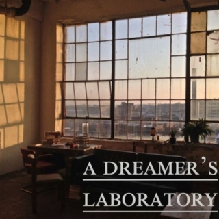 a dreamer's laboratory