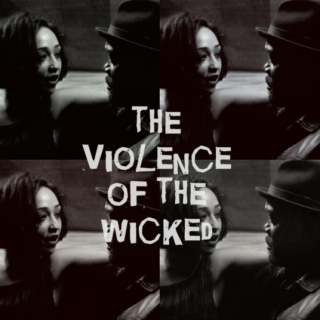 the violence of the wicked