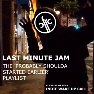 Last Minute Jam