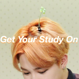 Get Your Study On.