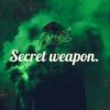 Secret Weapon (Green Edition)