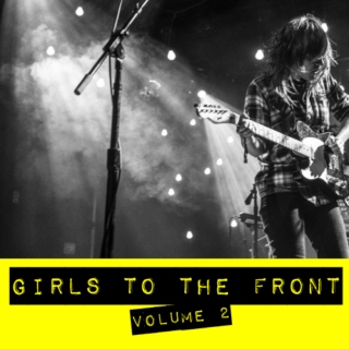 girls to the front vol. ii