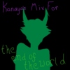 Kanaya's Mix For The End Of The World