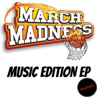 Shock Music - March Madness (Music Edition) EP
