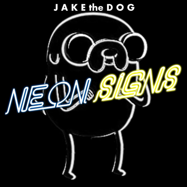 Jake the Dog's Neon Signs (Deluxe)