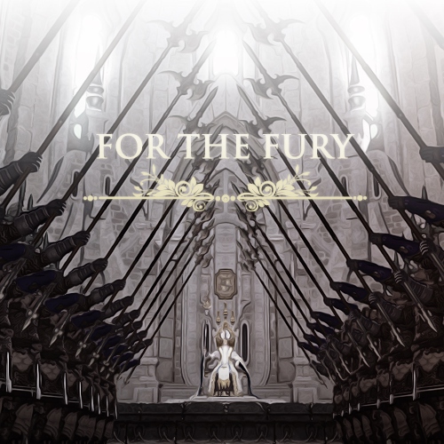 |FOR THE FURY|