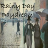Rainy Day Daydream