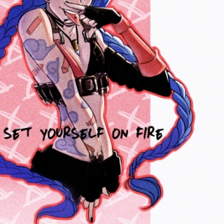 set yourself on fire
