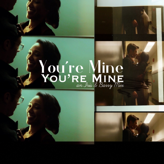 you're mine, you're mine
