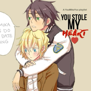 You Stole My Heart [YuuMikaYuu Fic]