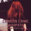 Crimson Crime Warpath: A Wendy Corduroy Fanmix