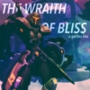 The Wraith of Bliss