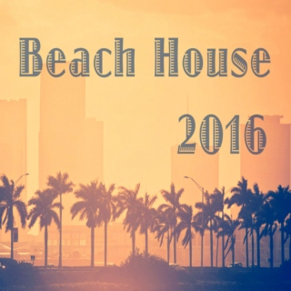 ♪┗ ( ◕ ‿ ◕) ┓♪ Beach House 2016