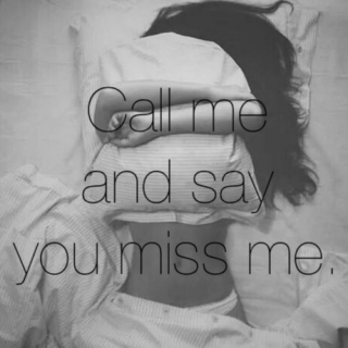 Say You Miss Me