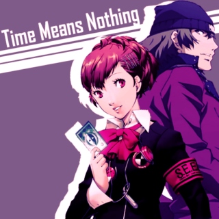 Time Means Nothing