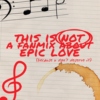 this is not a fanmix about epic love (because you don't deserve it)