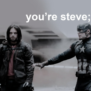 you're steve; 