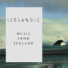 Icelandic { Music from Iceland }
