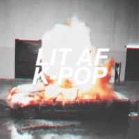 LIT AF K-POP