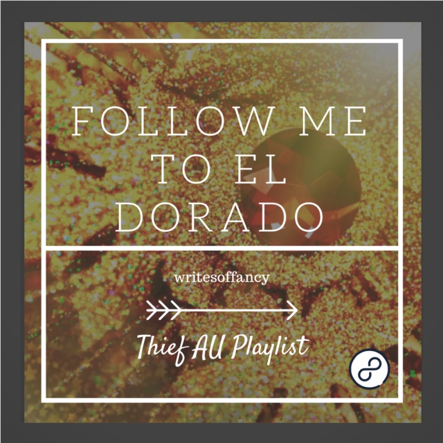 Follow Me to El Dorado