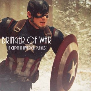 bringer of war: a captain america playlist