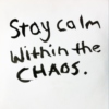 Calm Chaos 