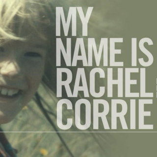 my name is rachel corrie