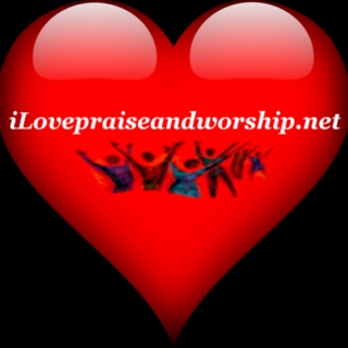 I Love Praise and Worship
