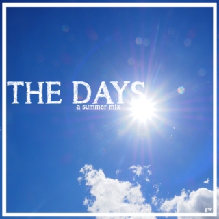 The Days // 