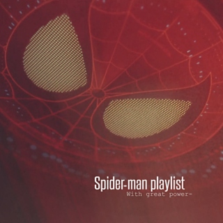 With great power - / SPIDER-MAN››