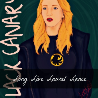 Long Live Laurel Lance