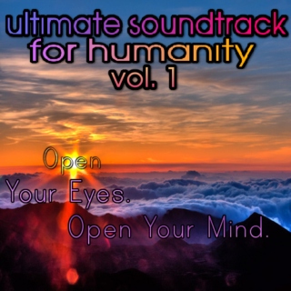 Ultimate Soundtrack for Humanity - Vol. 1